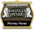 Money Fever