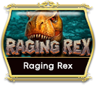 Raging Rex